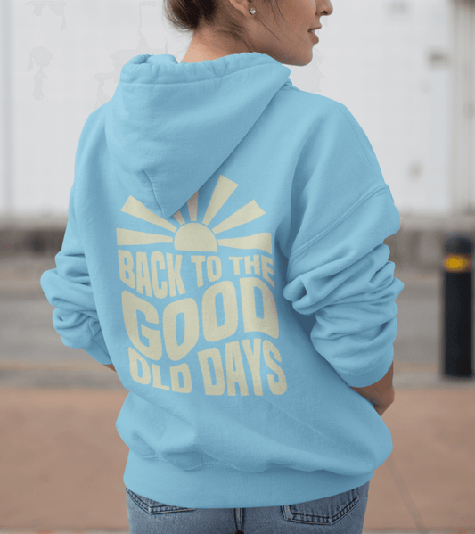 Damen Hoodie Hoodie Back to the good old days